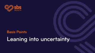 Basis Points Leaning into uncertainty